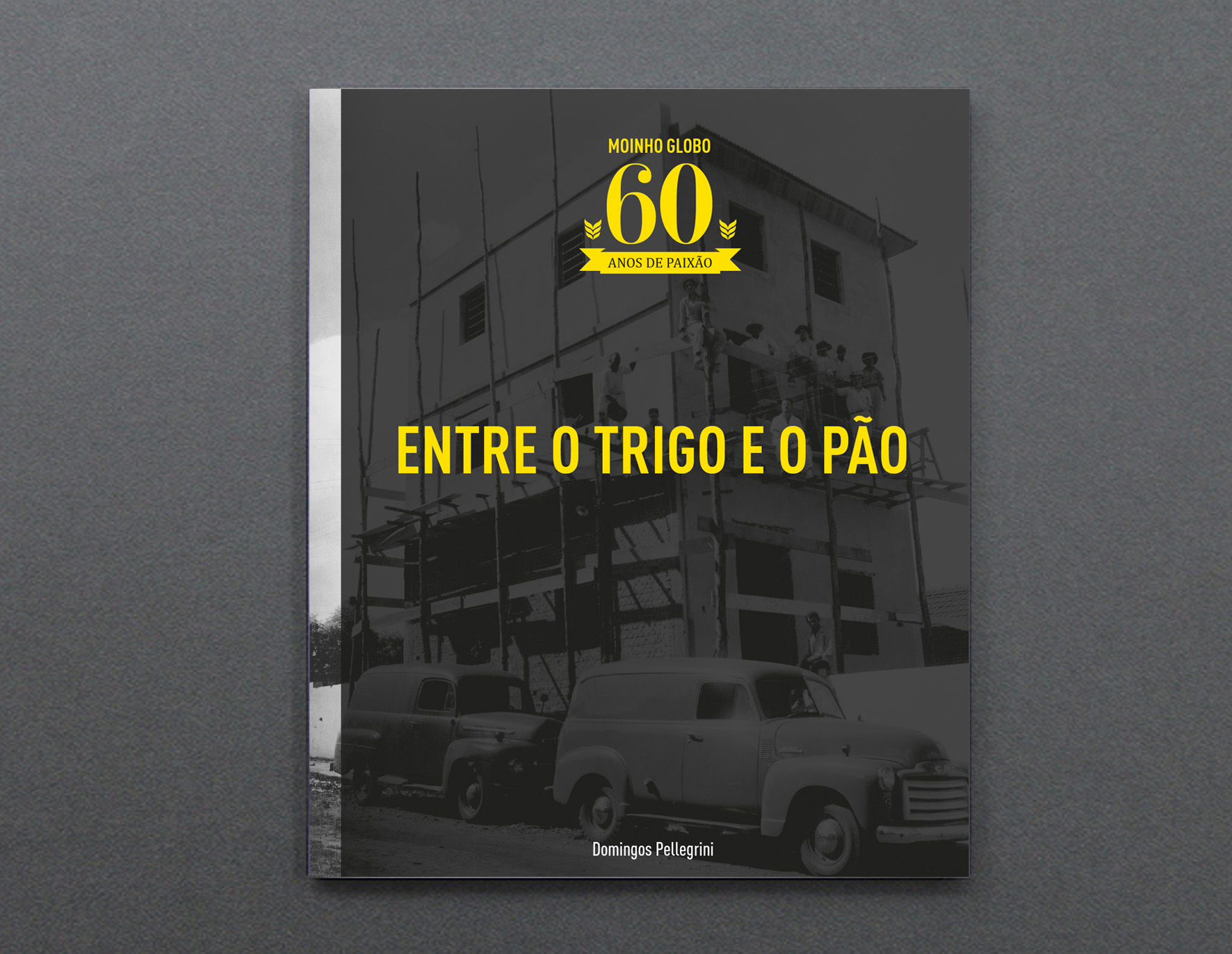 Design Gráfico do livro comemorativo aos 60 Anos do Moinho Globo Alimentos, escrito por Domingos Pellegrini-02